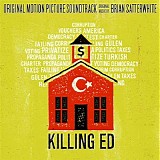 Brian Satterwhite - Killing Ed