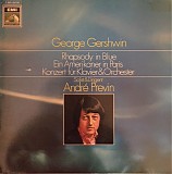 George Gershwin, The London Symphony Orchestra & AndrÃ© Previn - Rhapsody In Blue - Concerto En Fa - Un AmÃ©ricain A Paris