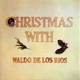 Waldo De Los Ríos - Christmas With Waldo De Los Ri