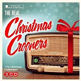 Various artists - The Real... Christmas Crooners