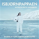 Toni Martin Dobrzanski - IsbjÃ¸rnpappaen