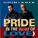 ClivillÃ©s & Cole - Pride (In The Name of Love)