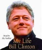 Bill Clinton - My Life  [Audiobook]