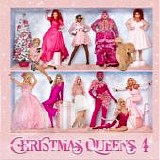 Christmas Queens - Christmas Queens 4