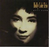 Holly Cole Trio - Girl Talk