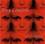 Tina Cousins - The Remix E.P.