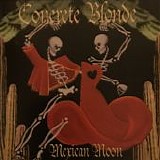 Concrete Blonde - Mexican Moon