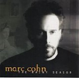 Marc Cohn - The Rainy Season