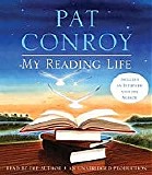 Pat Conroy - My Reading Life  [AudioBook]