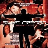 Elvis Crespo - Greatest Hits