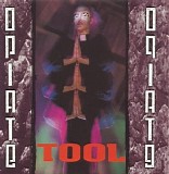 Tool - Opiate