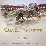 Nathan Stornetta - Puy du Fou: Le Signe du Triomphe