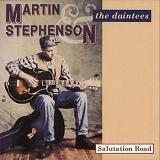 Stephenson, Martin And The Daintees - Salutation Road