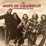 Sons Of Champlin, The - Live San Rafael, CA