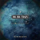 Big Big Train - Merchants Of Light