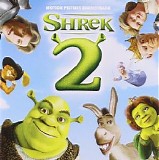 Soundtrack - Shrek 2