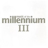 Various artists - Music of the millennium III