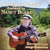 Blake, Norman (Norman Blake) Assisted By Nancy Blake - Brushwood Songs & Stories