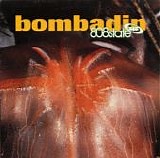 808 State - Bombadin single