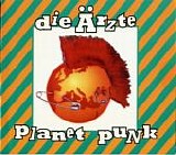 Ã„rzte - Planet Punk