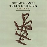 Ivo Perelman, Mat Maneri, Hank Roberts & Ned Rothenberg - Strings 2