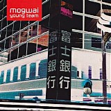 Mogwai - Young Team (CD2)