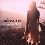 Andrea Corr - Ten Feet High