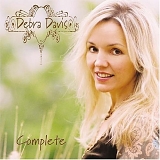 Debra Davis - Complete by Debra Davis (2004-08-24)