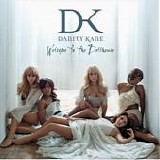 Danity Kane - Welcome To The Dollhouse