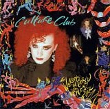 Culture Club - Waking Up With The House On Fire