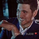 Michael BublÃ© - Love