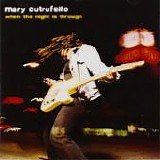 Mary Cutrufello - When The Night Is Through