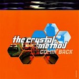 The Crystal Method - Comin' Back