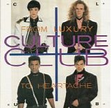 Culture Club - From Luxury To Heartache