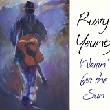 Young, Rusty - Waitin' for the sun