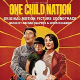 Nathan Halpern & Chris Ruggiero - One Child Nation