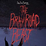 Brandon Dalo & Chris Dudley - The Bray Road Beast