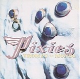 Pixies - Trompe Le Monde