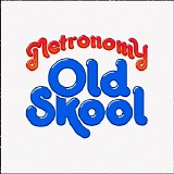 Metronomy - Old Skool