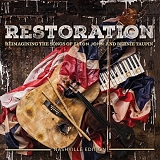 Elton John & Various Artists - Restoration: Reimagining The Songs Of Elton John And Bernie Taupin