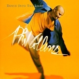 Phil Collins - Dance IntoThe Light