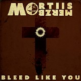 Mortiis / Merzbow - Bleed Like You