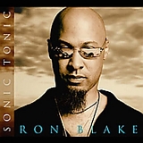 Ron Blake - Sonic Tonic by BLAKE,RON (2005-05-24)