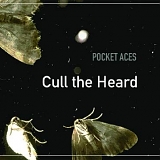 Pocket Aces - Cull The Heard