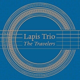 Lapis Trio - The Travelers