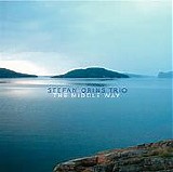 Stefan Orins Trio - Middle Way