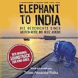 Tobias Alexander Ratka - Elephant To India