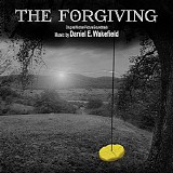 Daniel E. Wakefield - The Forgiving