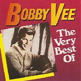 Bobby Vee - The Very Best Of