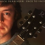 Rick Derringer - Face To Face (Expanded Edition)